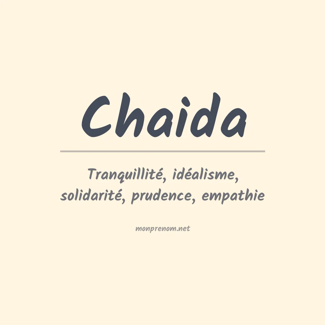 Signification du Prénom Chaida Signification du Prénom Chaida