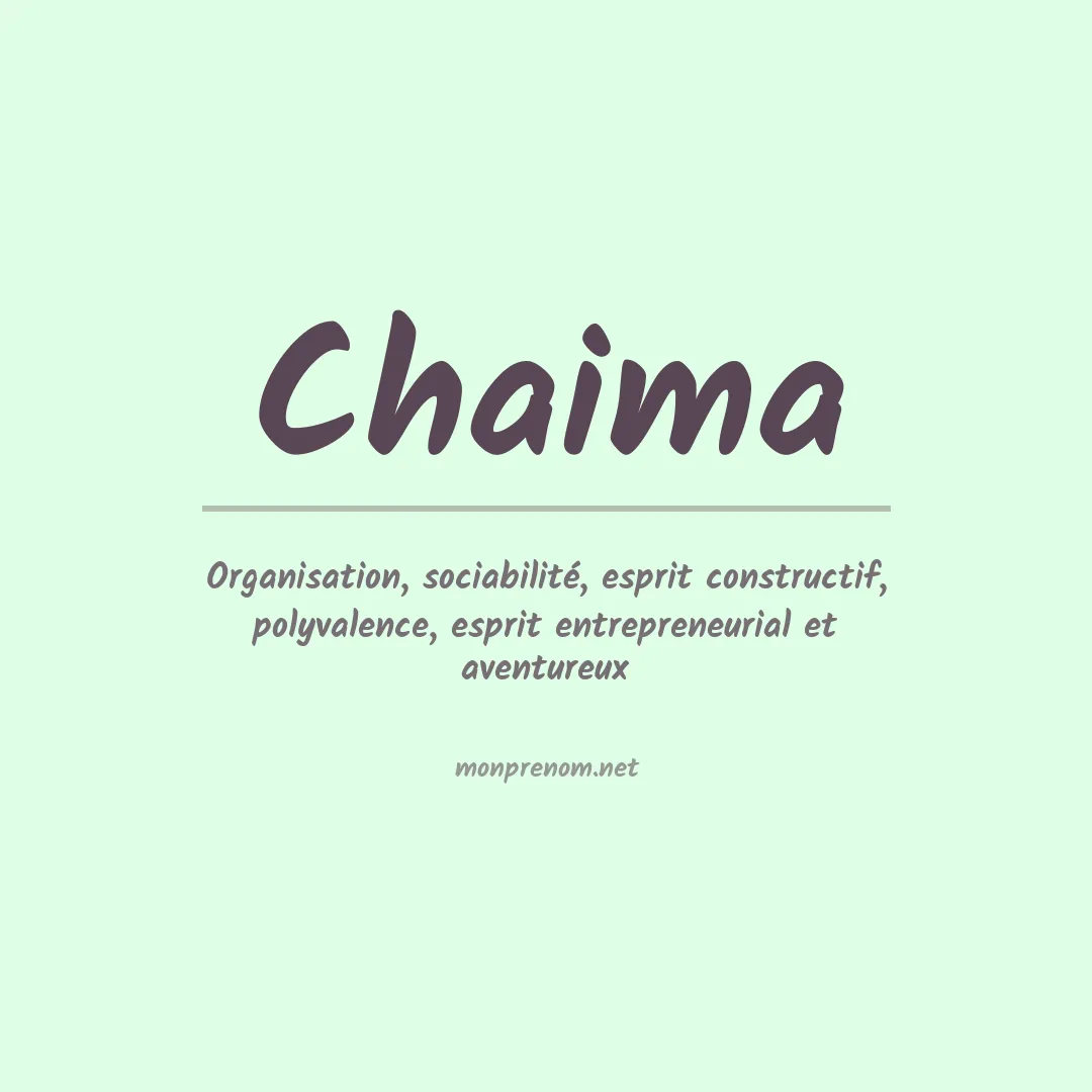 Signification du Prénom Chaima Signification du Prénom Chaima