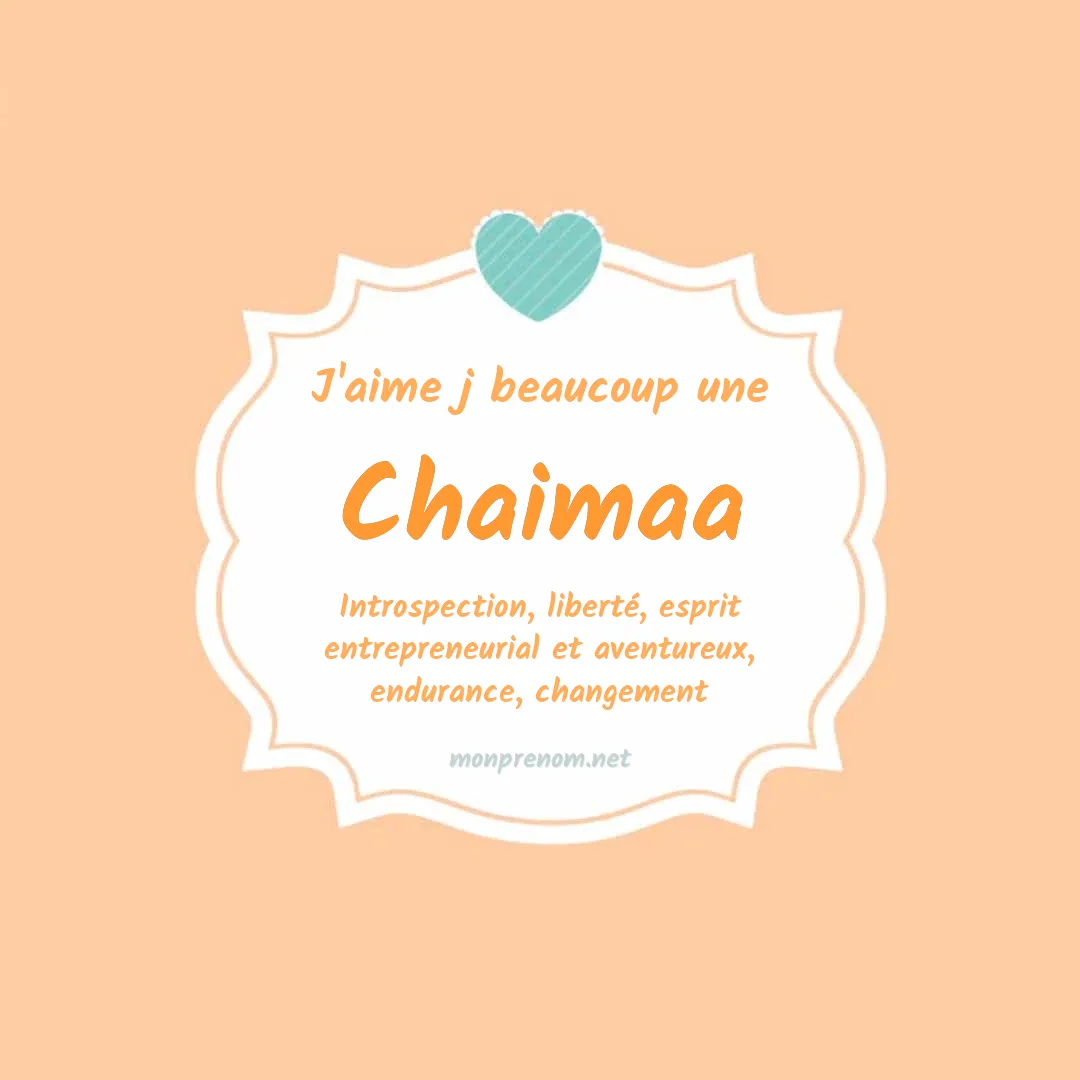 j'aime beaucoup Chaimaa