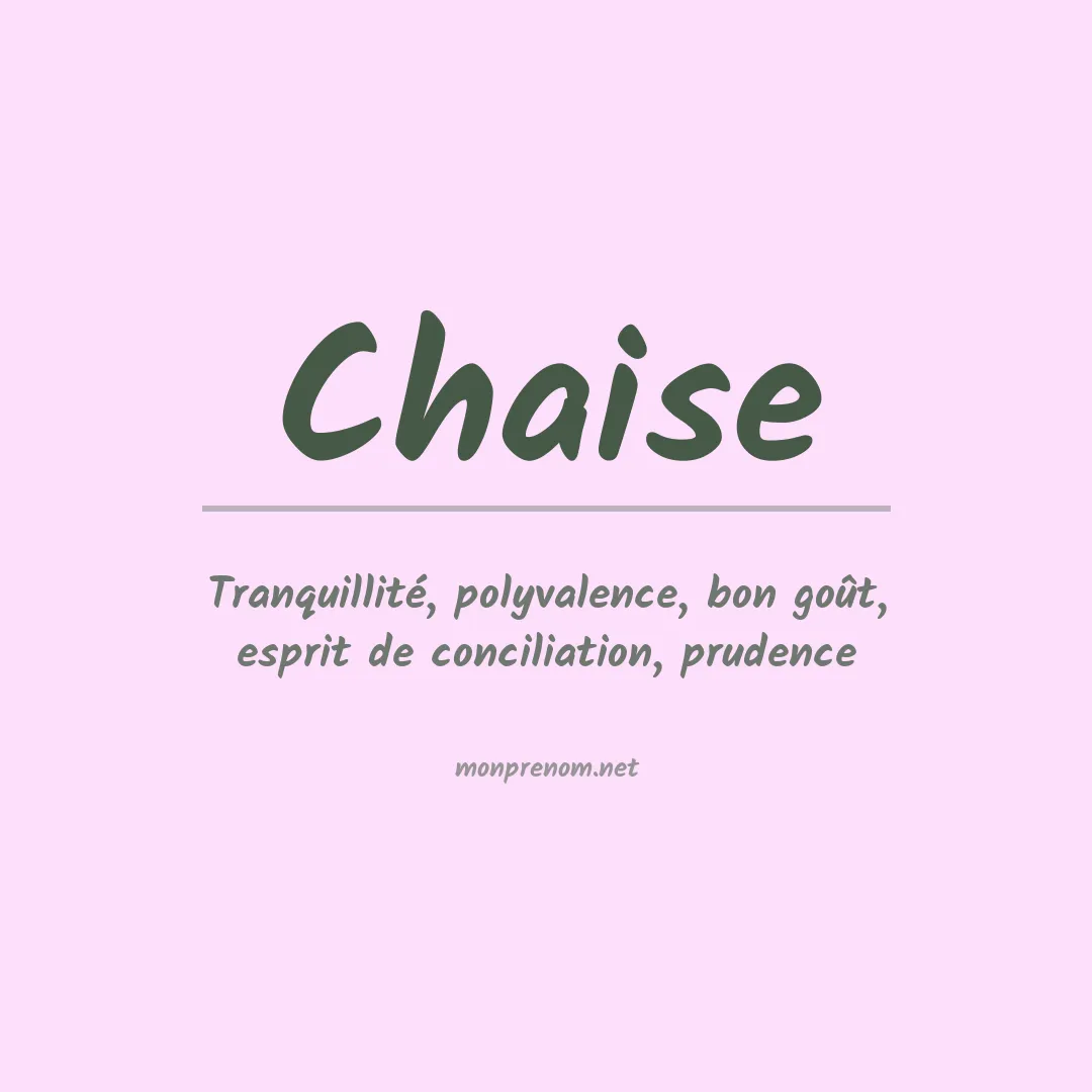 Signification du Prénom Chaise Signification du Prénom Chaise