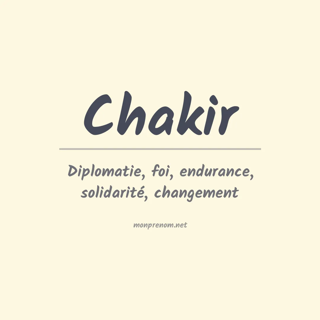 Signification du Prénom Chakir Signification du Prénom Chakir