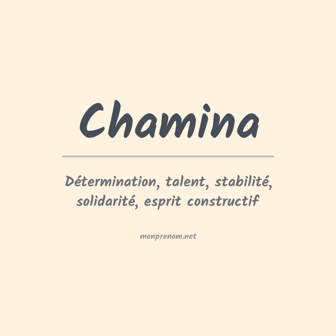 Signification du Prénom Chamina Signification du Prénom Chamina