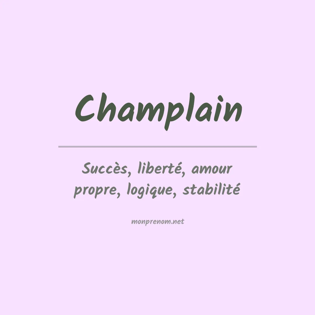 Signification du Prénom Champlain