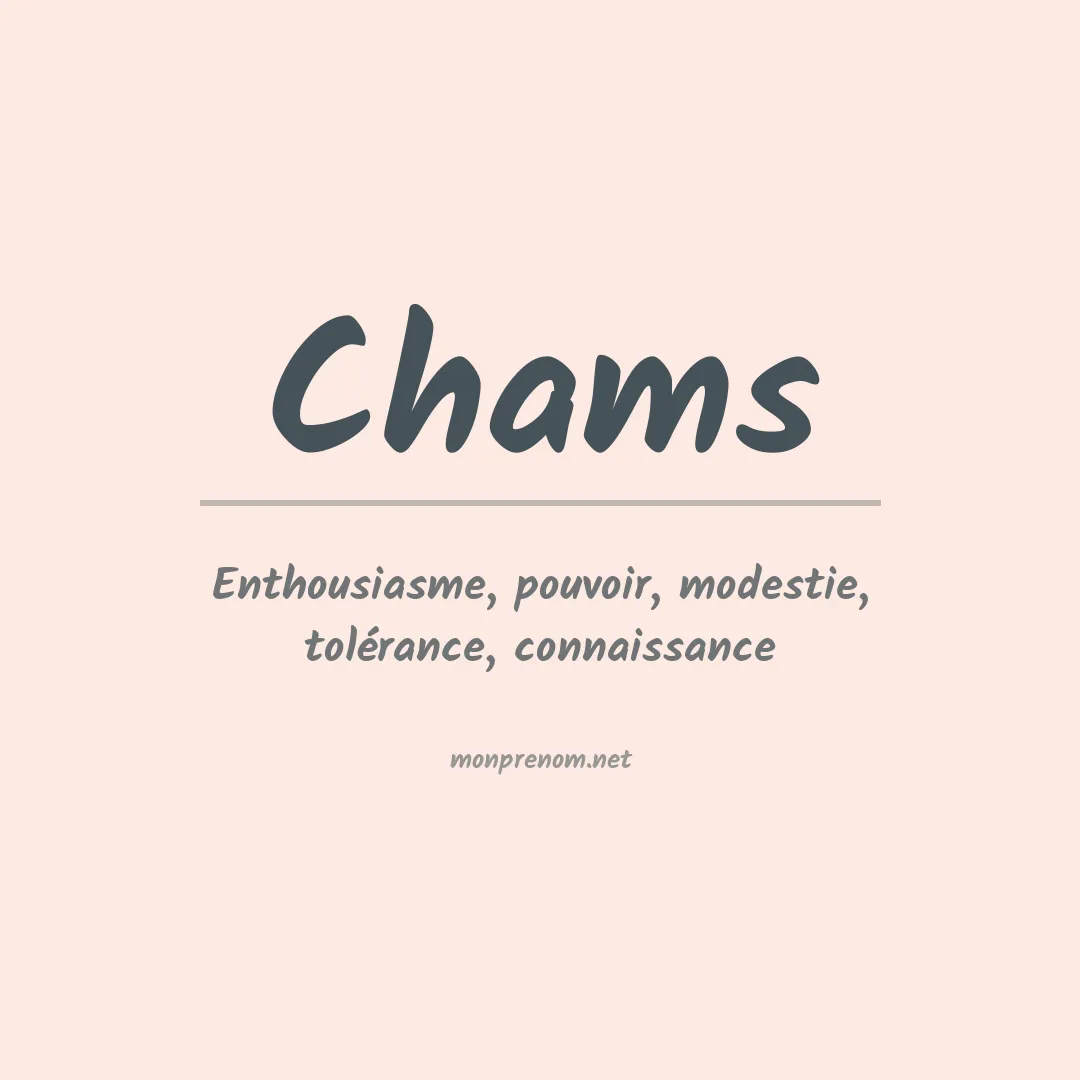 Signification du Prénom Chams