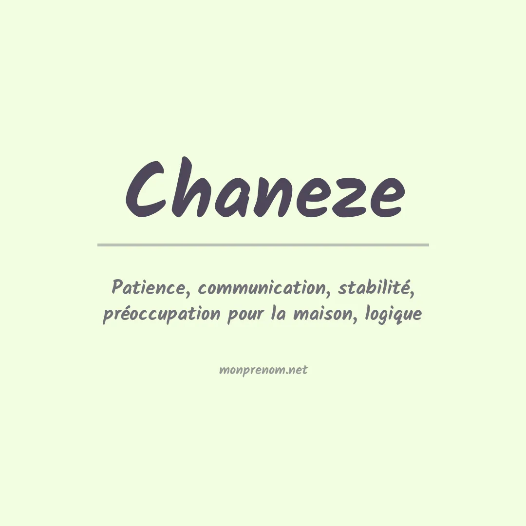 Signification du Prénom Chaneze Signification du Prénom Chaneze