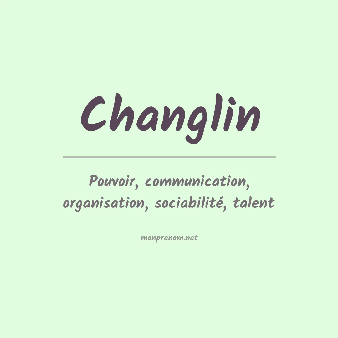 Signification du Prénom Changlin Signification du Prénom Changlin