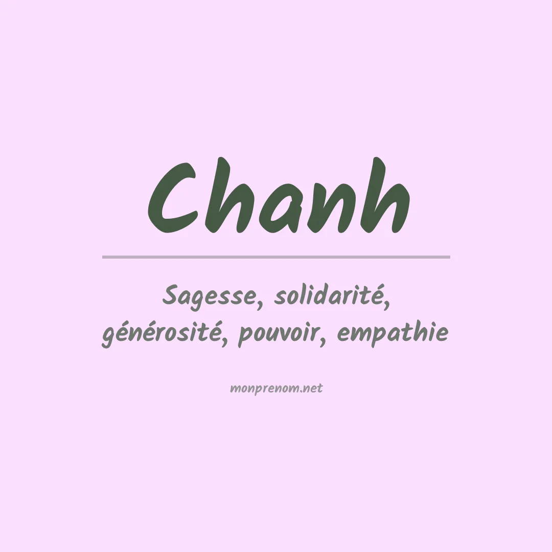 Signification du Prénom Chanh Signification du Prénom Chanh