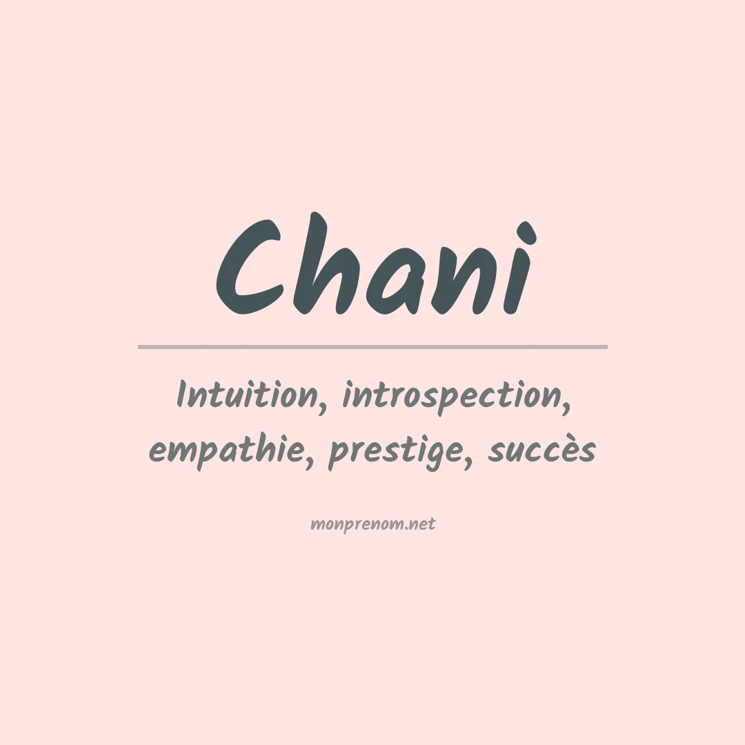 Signification du Prénom Chani Signification du Prénom Chani