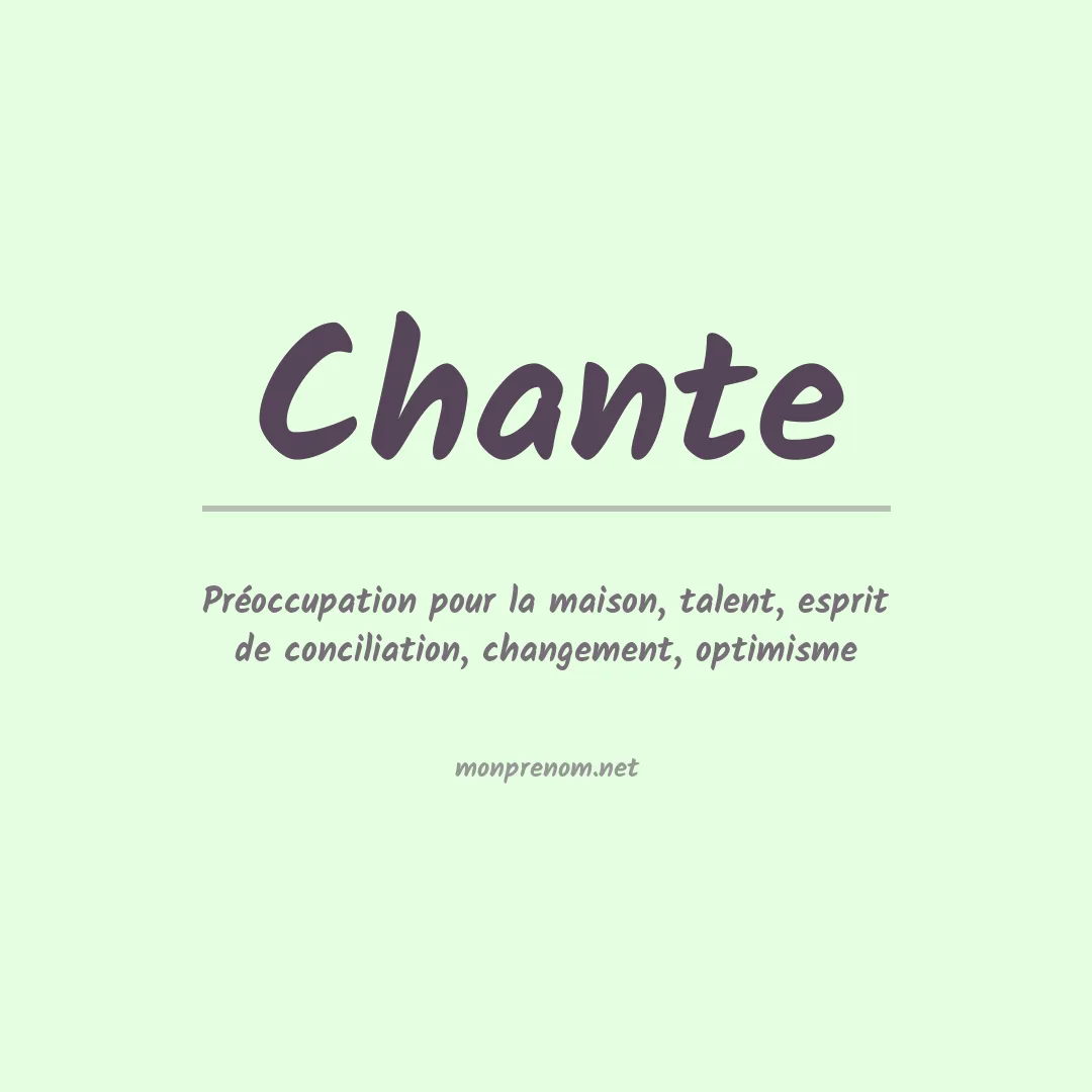 Signification du Prénom Chante Signification du Prénom Chante