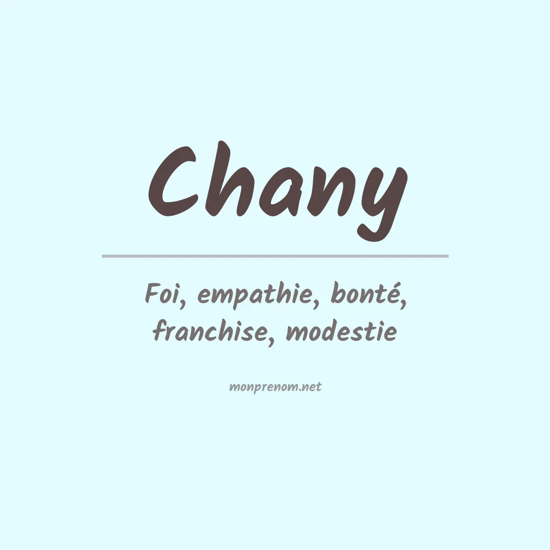 Signification du Prénom Chany