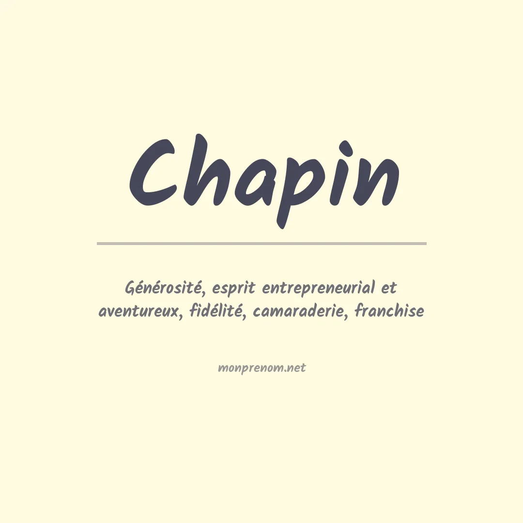 Signification du Prénom Chapin