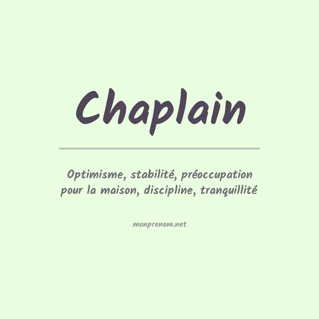 Signification du Prénom Chaplain Signification du Prénom Chaplain