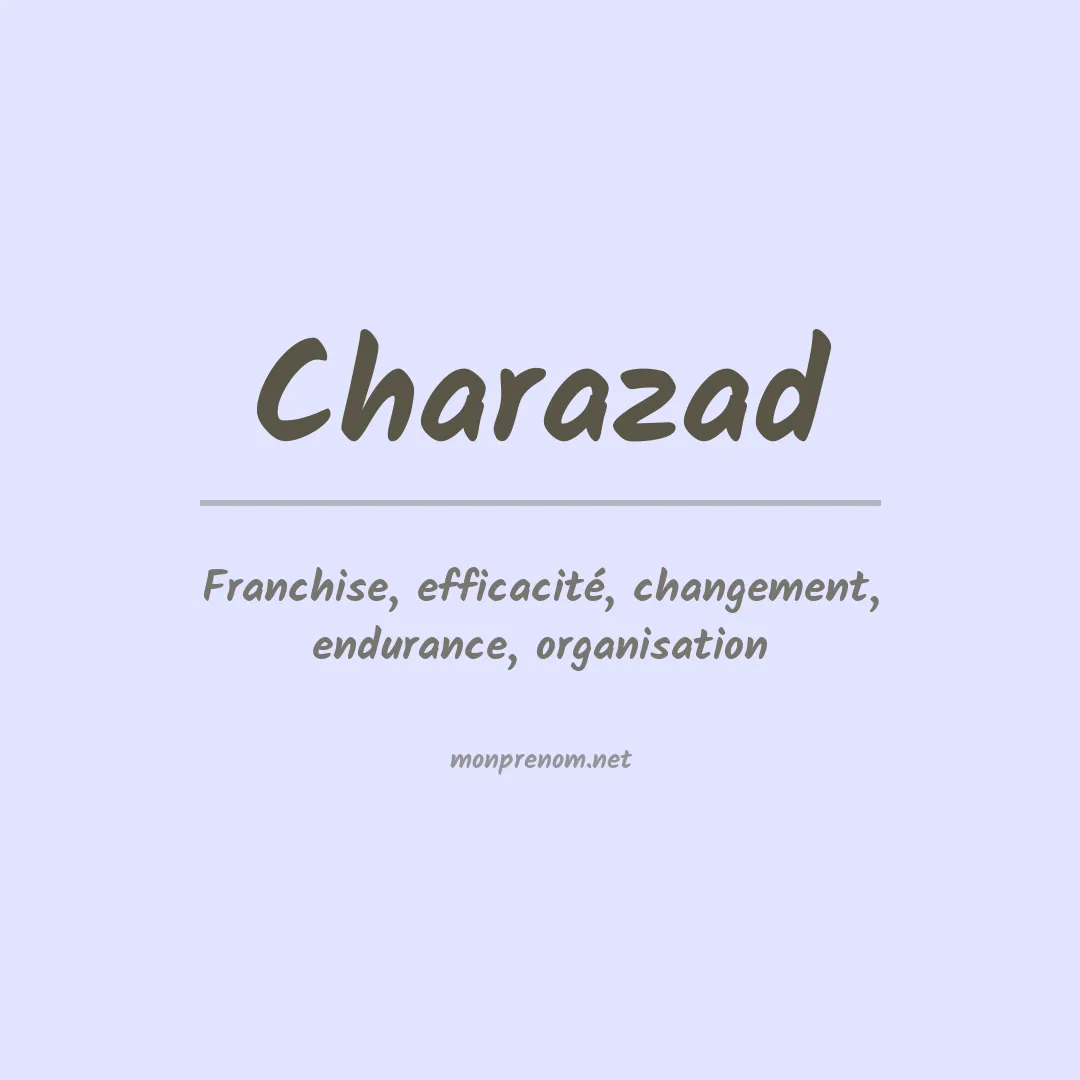 Signification du Prénom Charazad Signification du Prénom Charazad