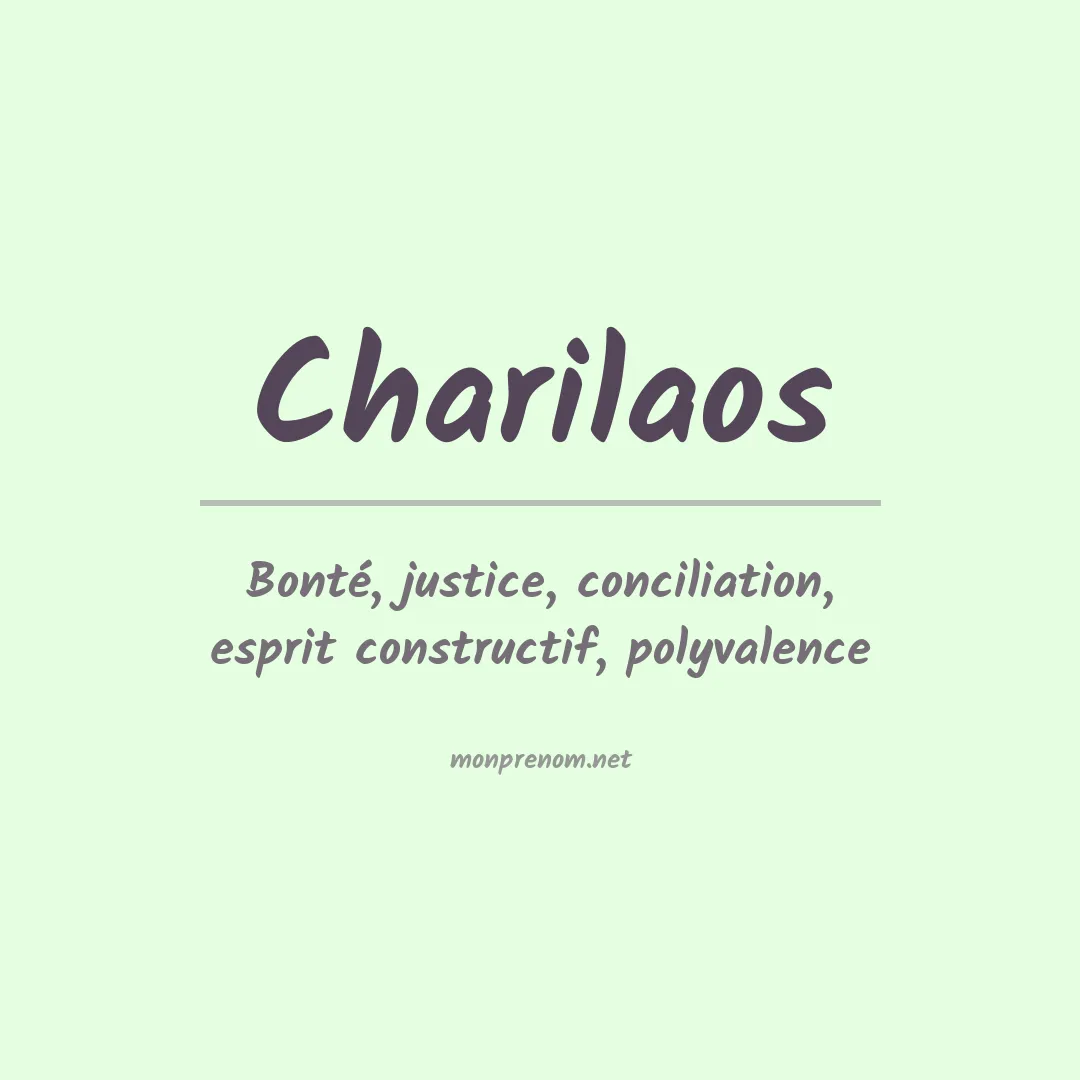 Signification du Prénom Charilaos Signification du Prénom Charilaos