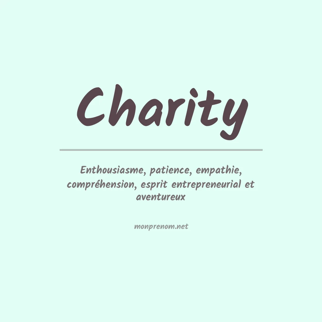 Signification du Prénom Charity