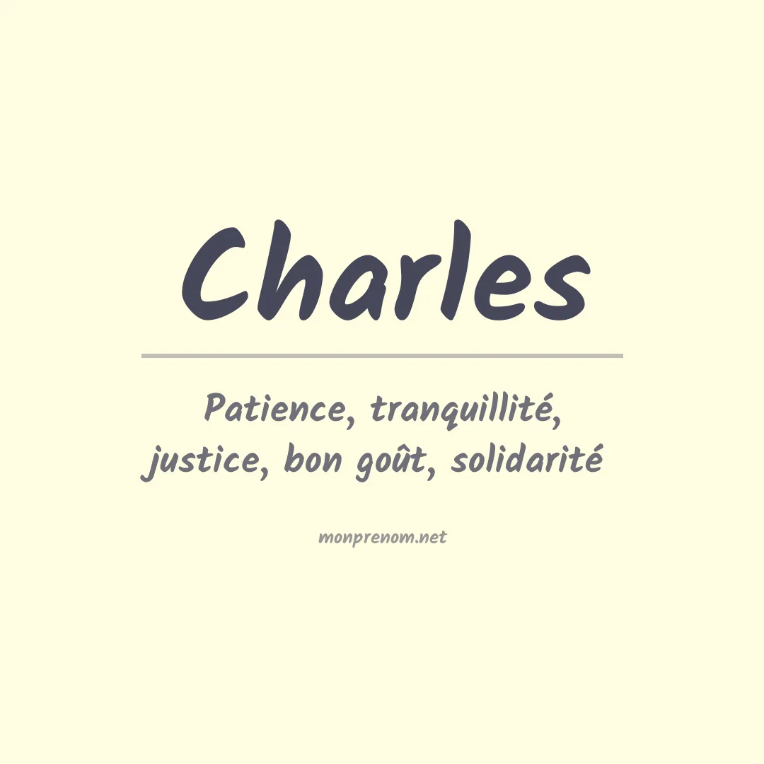 Signification du Prénom Charles