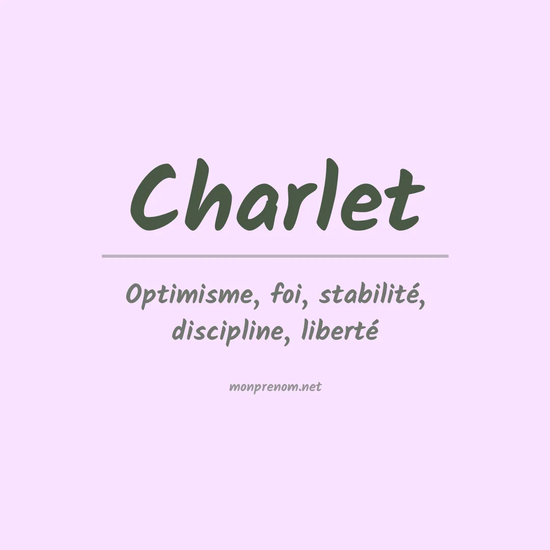 Signification du Prénom Charlet