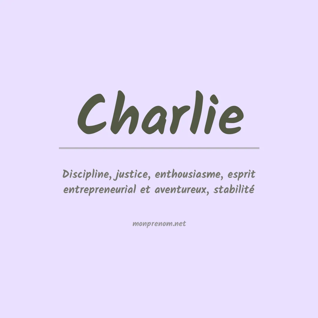 Signification du Prénom Charlie