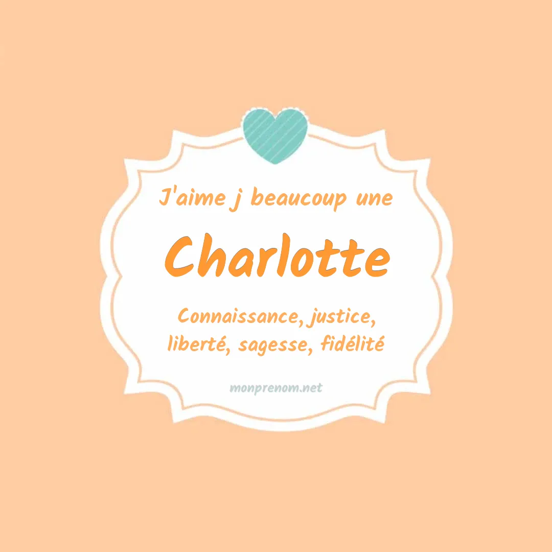 Signification du Pr nom Charlotte