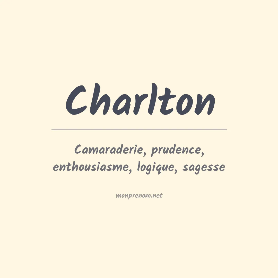 Signification du Prénom Charlton