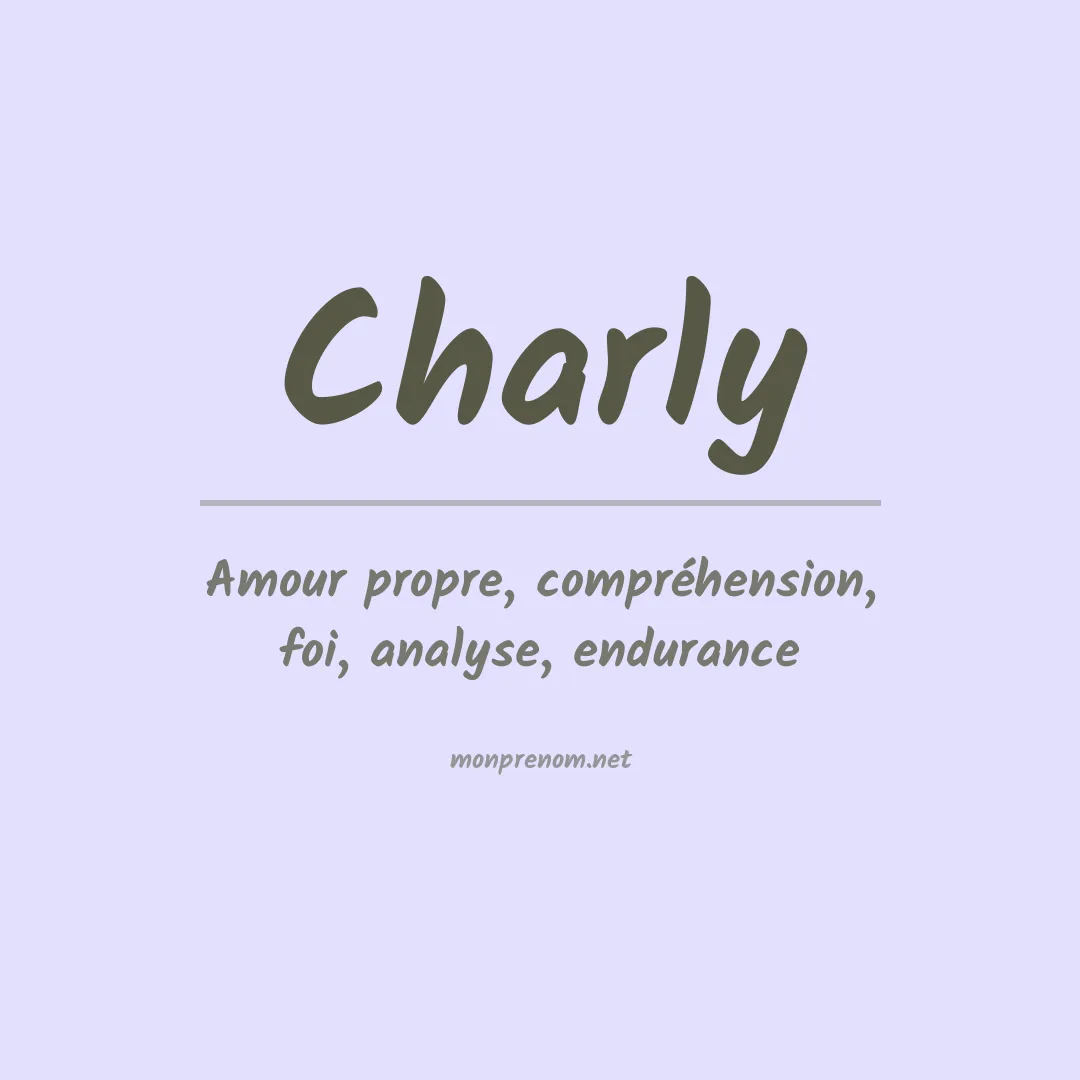 Signification du Prénom Charly