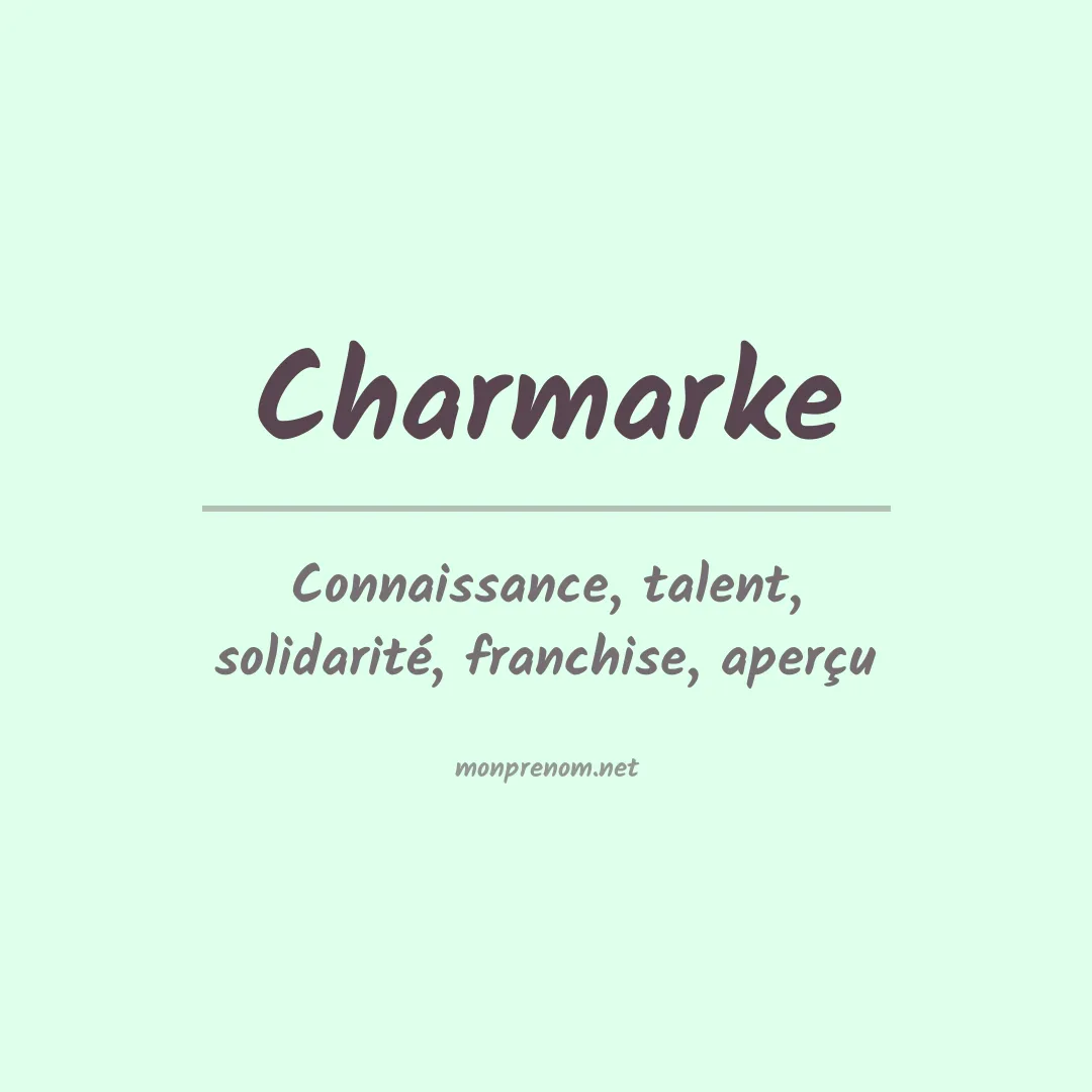 Signification du Prénom Charmarke