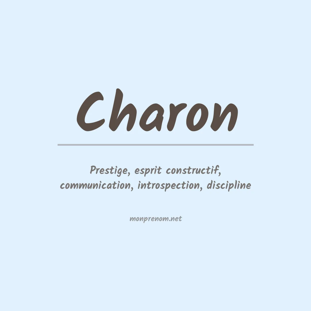 Signification du Prénom Charon