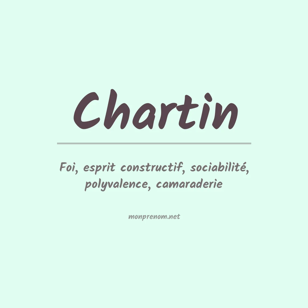 Signification du Prénom Chartin