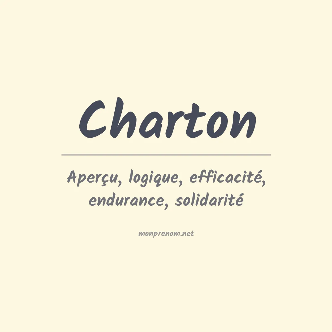 Signification du Prénom Charton