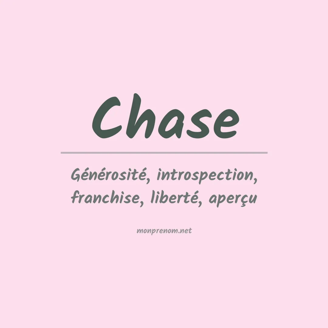 Signification du Prénom Chase