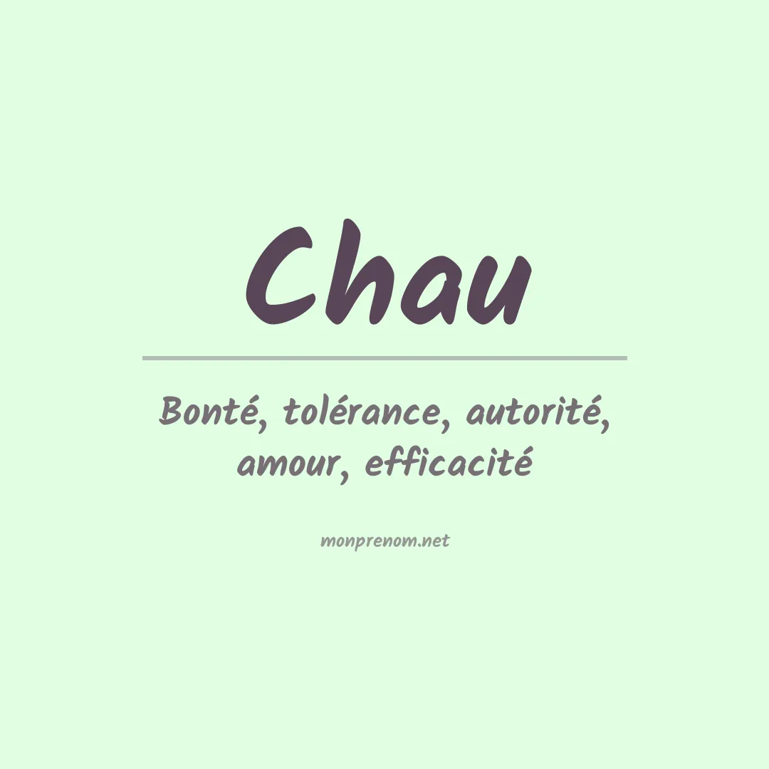 Signification du Prénom Chau
