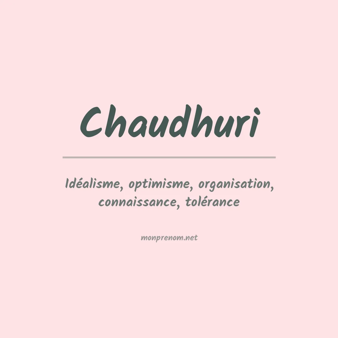 Signification du Prénom Chaudhuri