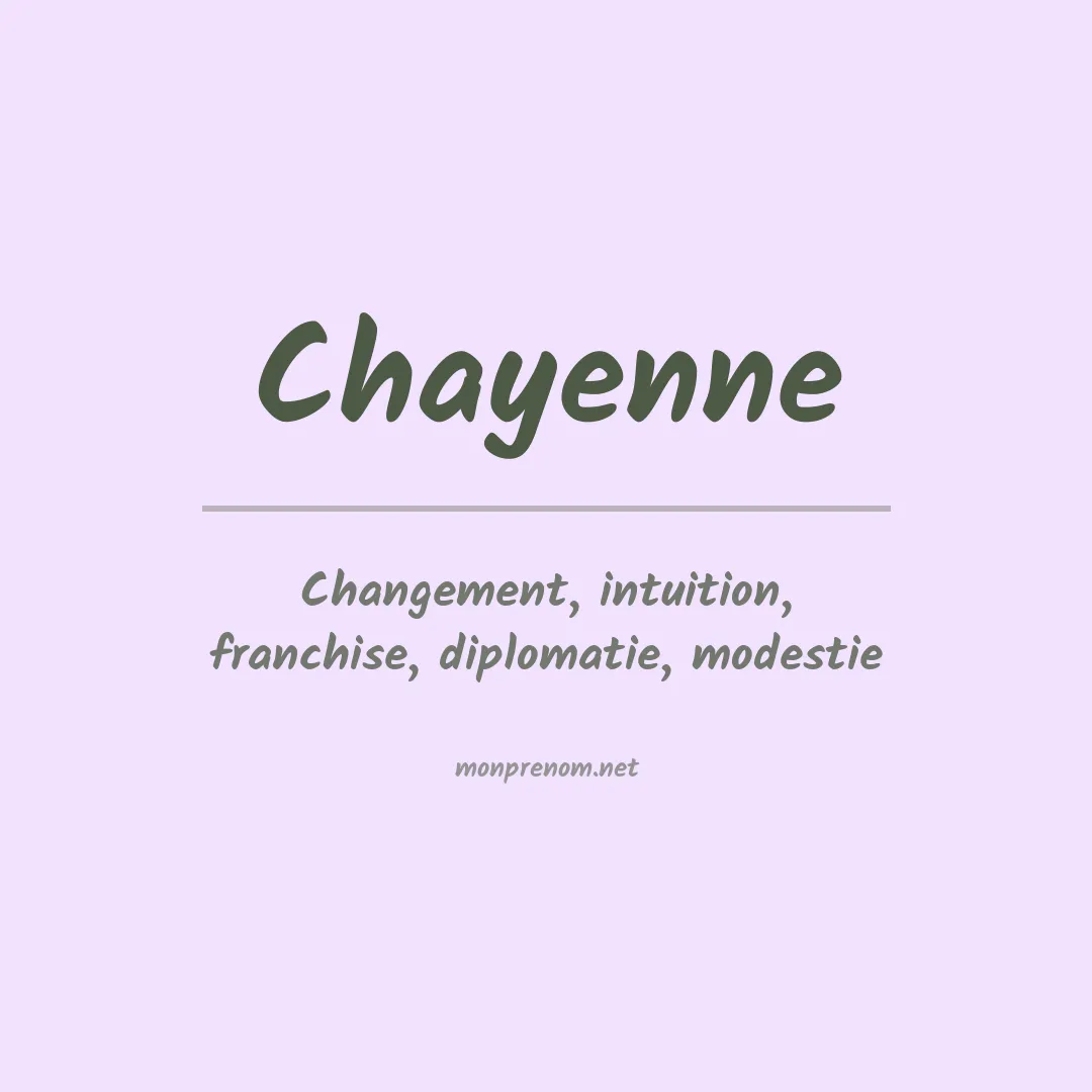 Signification du Prénom Chayenne Signification du Prénom Chayenne