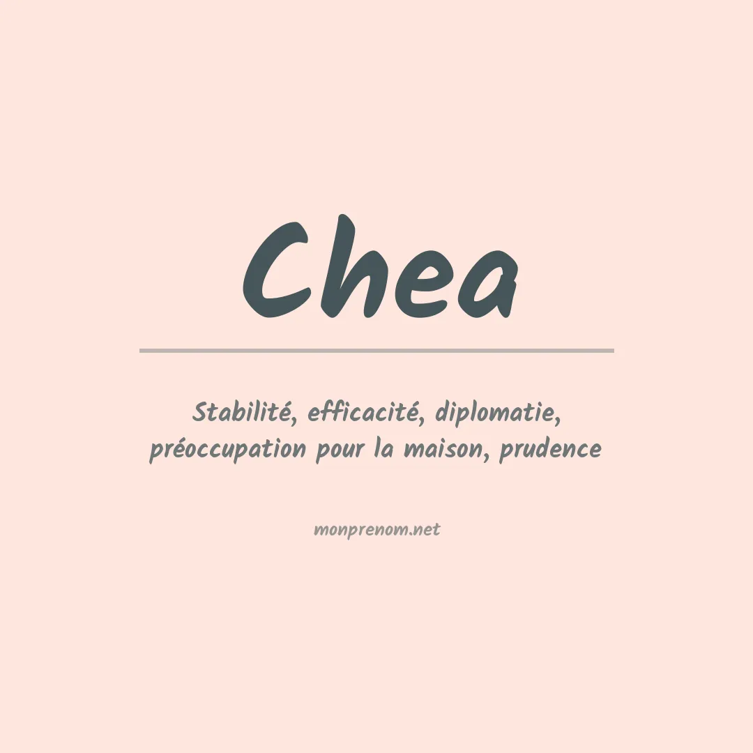 Signification du Prénom Chea