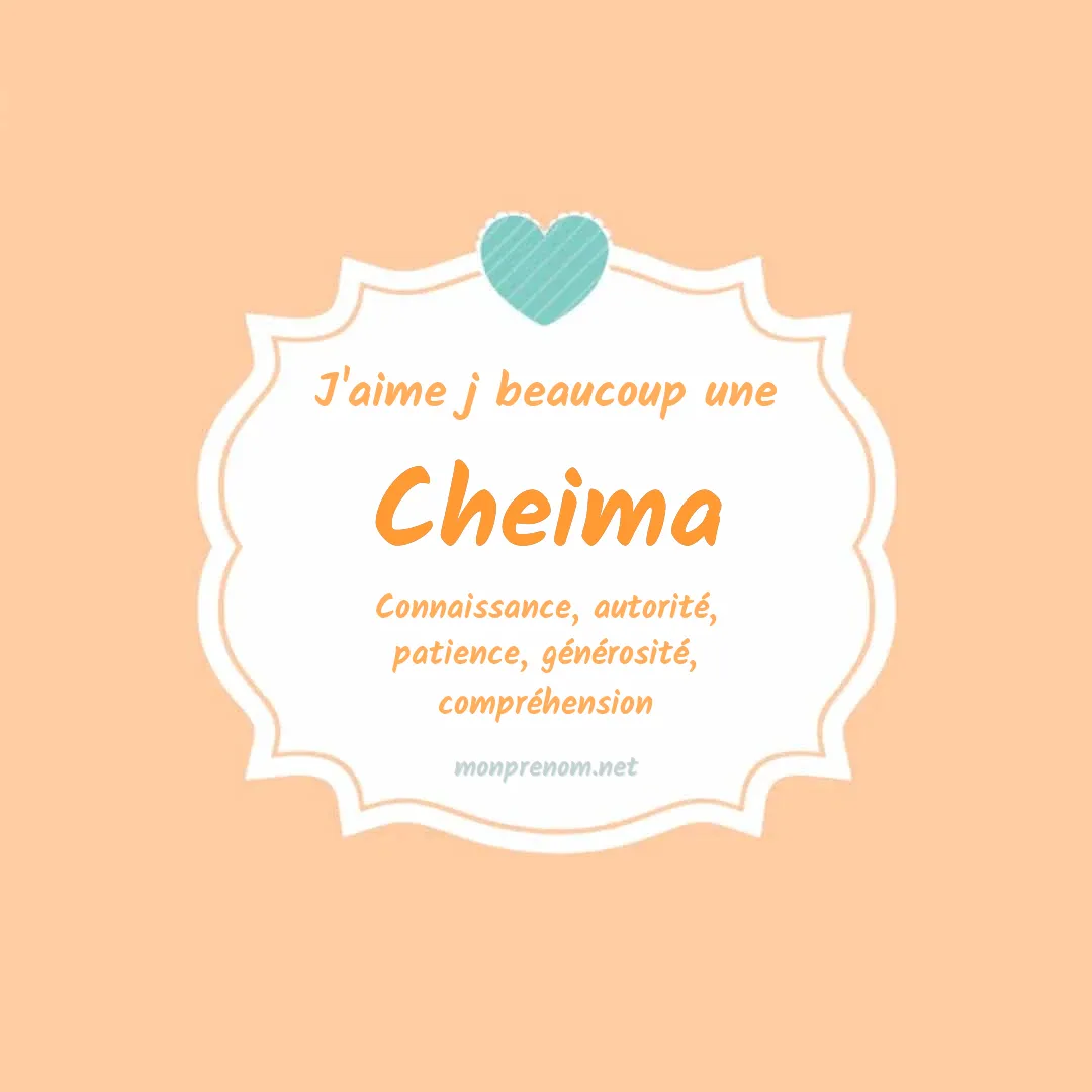 j'aime beaucoup Cheima