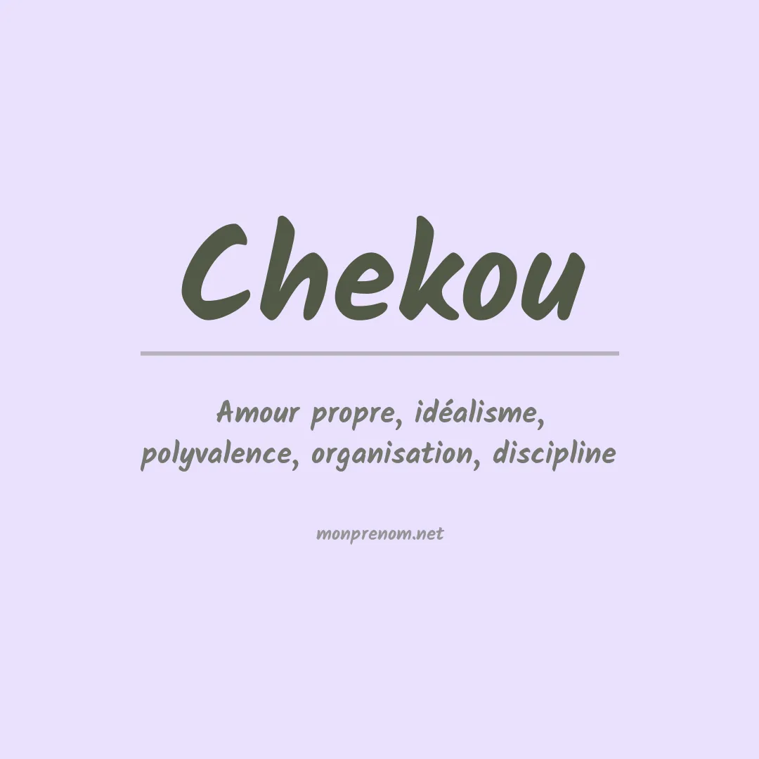 Signification du Prénom Chekou Signification du Prénom Chekou