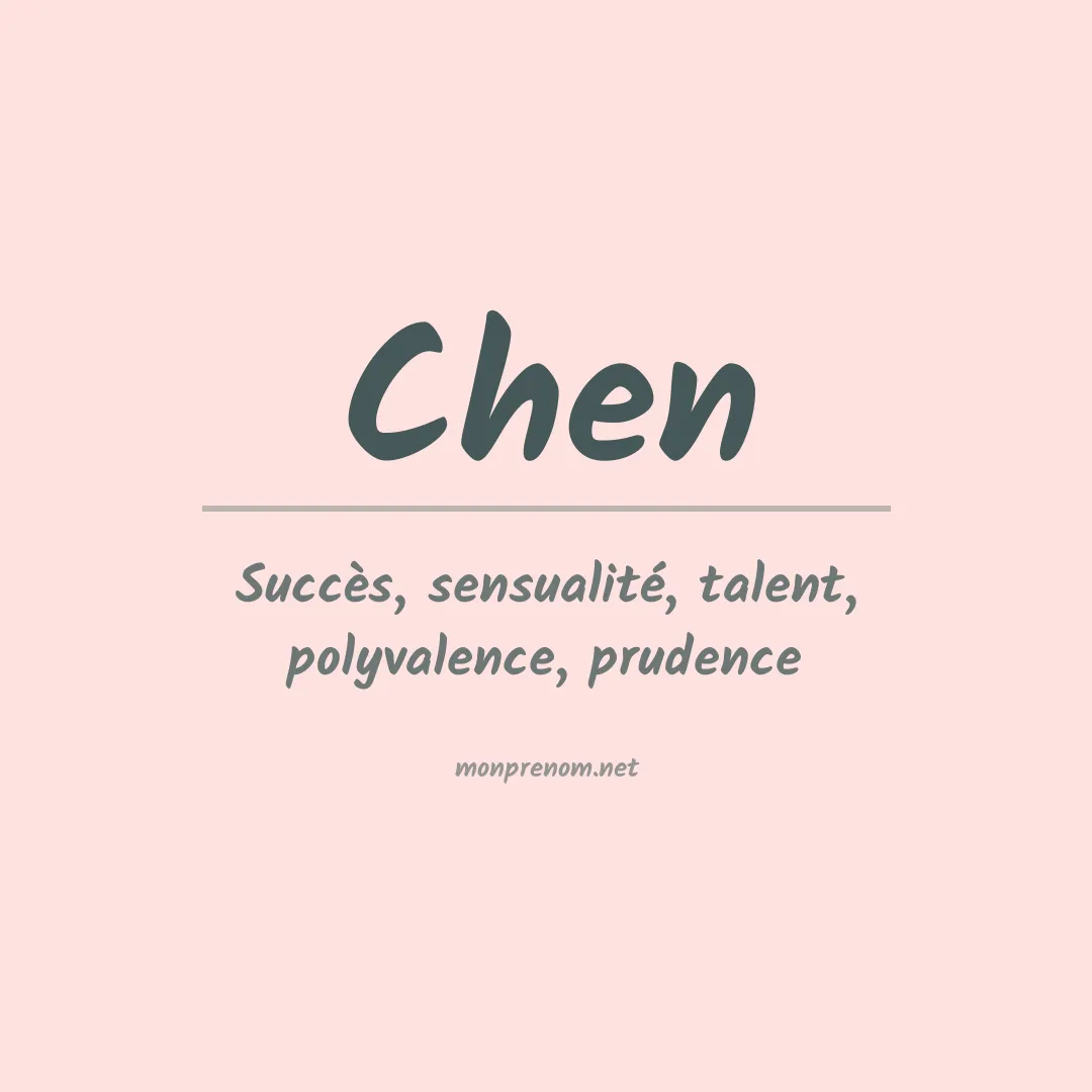 Signification du Prénom Chen