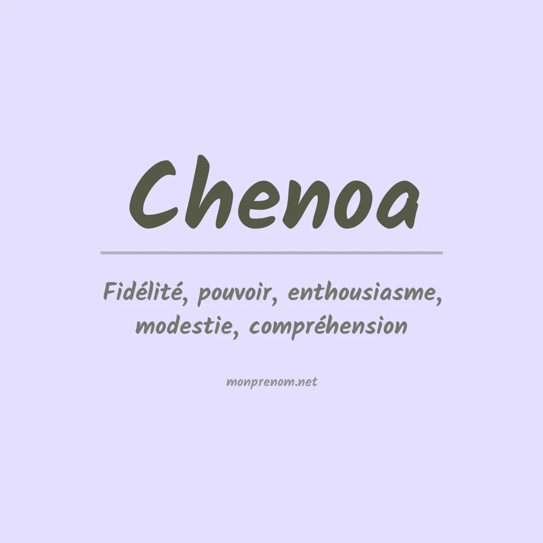 Signification du Prénom Chenoa Signification du Prénom Chenoa