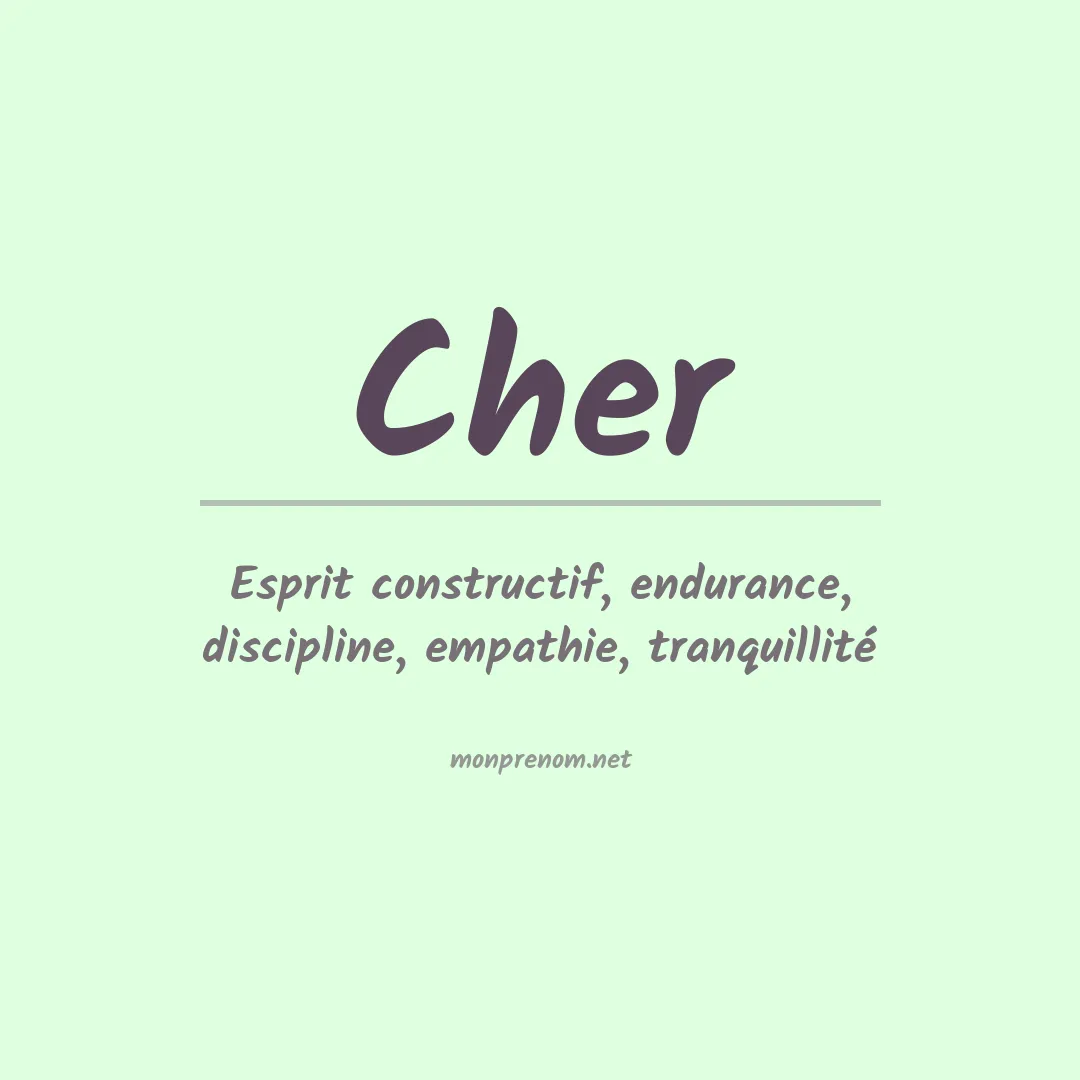 Signification du Prénom Cher Signification du Prénom Cher