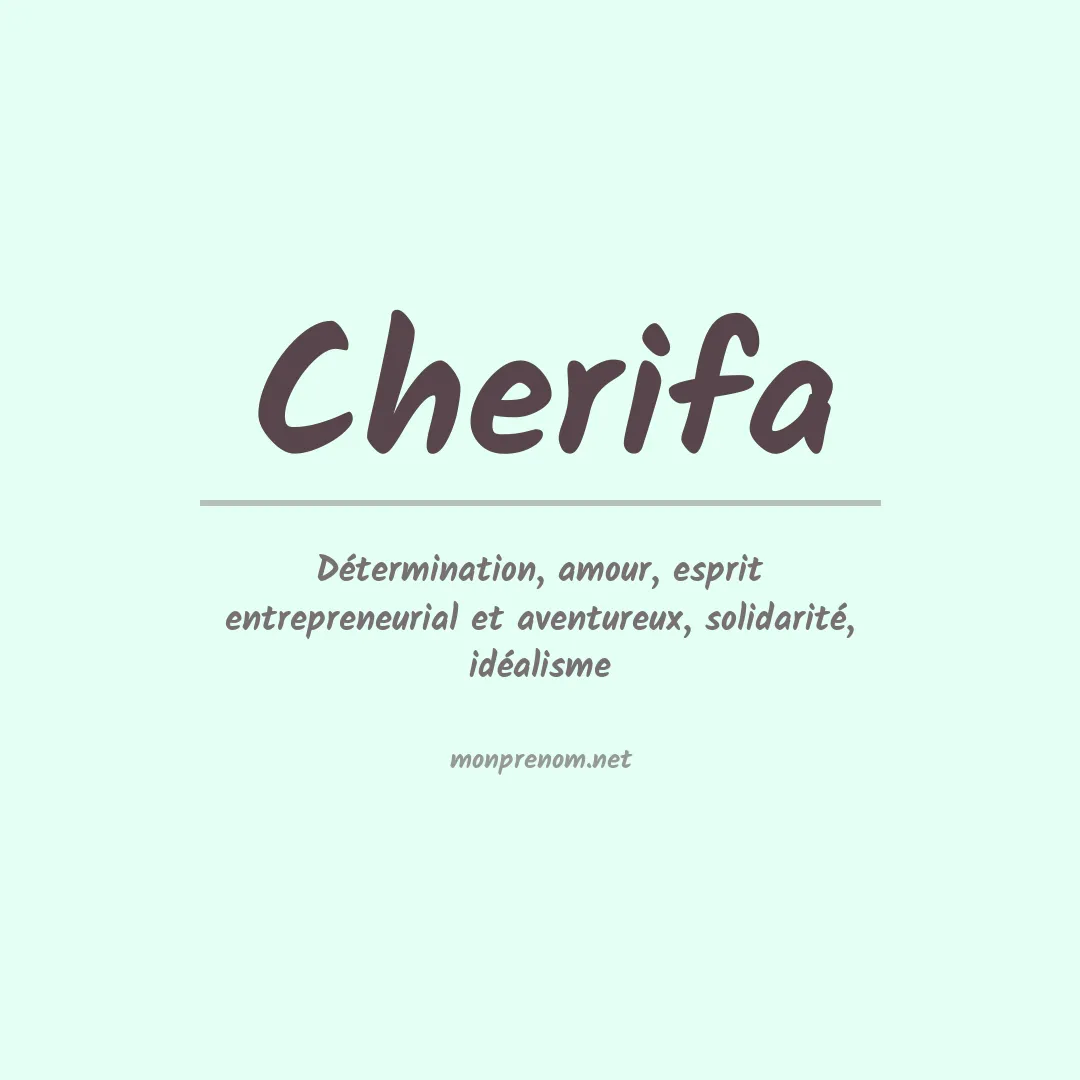 Signification du Prénom Cherifa Signification du Prénom Cherifa