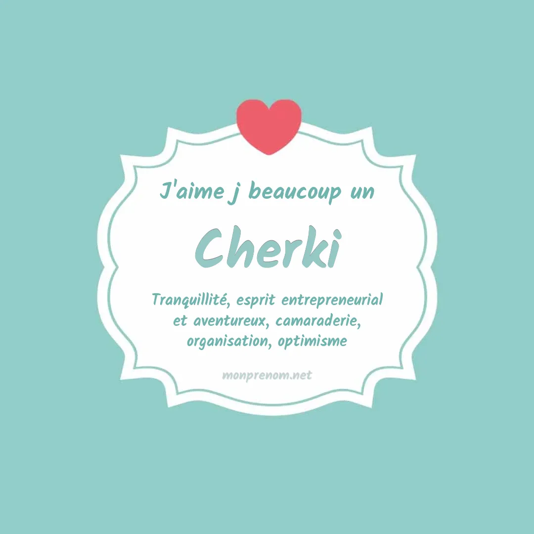 j'aime beaucoup Cherki