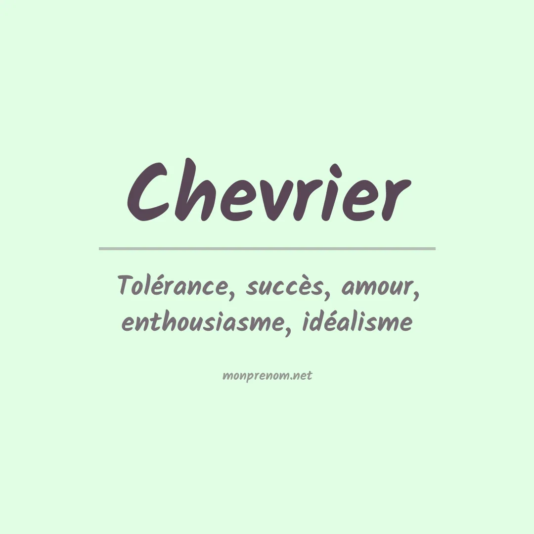 Signification du Prénom Chevrier