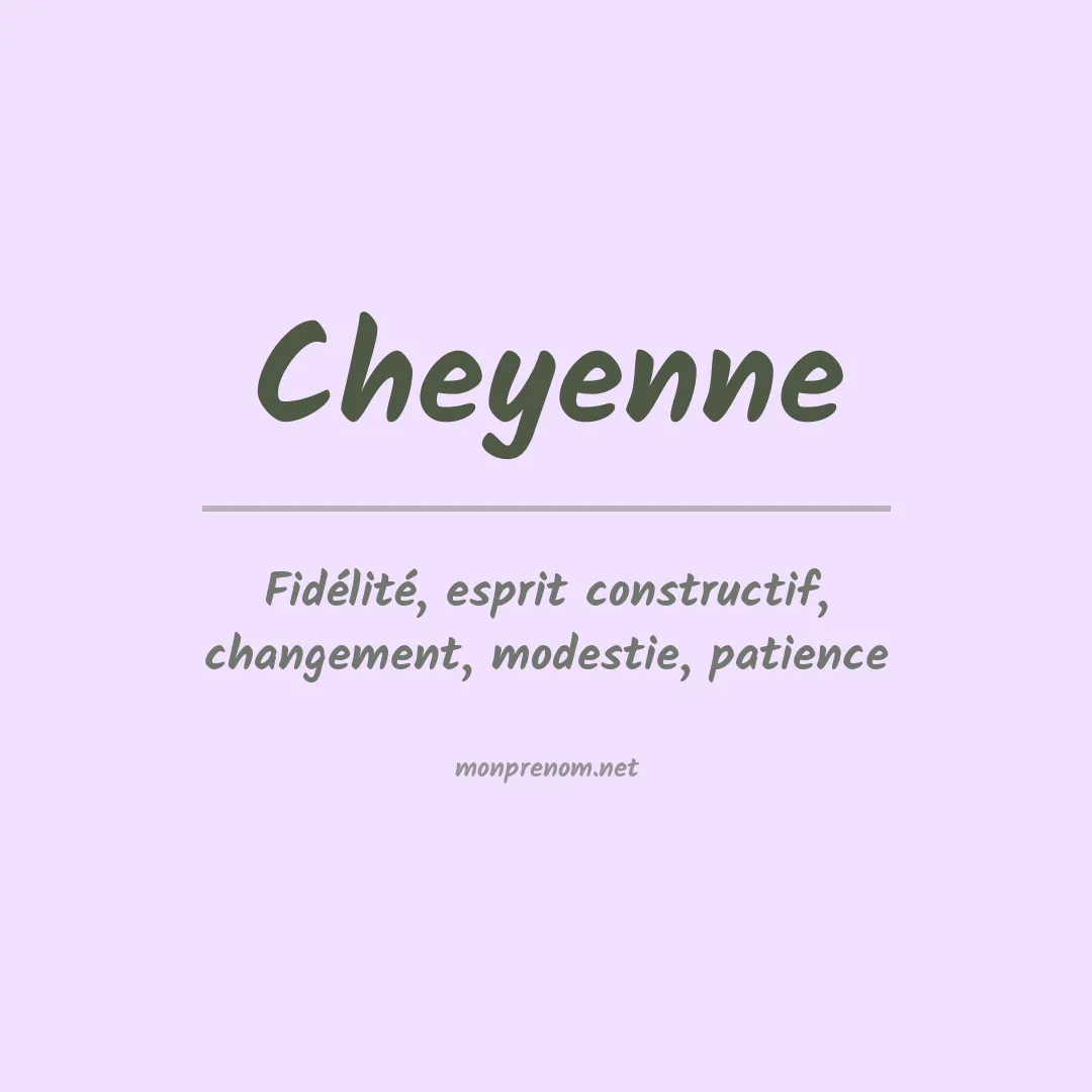 Signification du Prénom Cheyenne Signification du Prénom Cheyenne