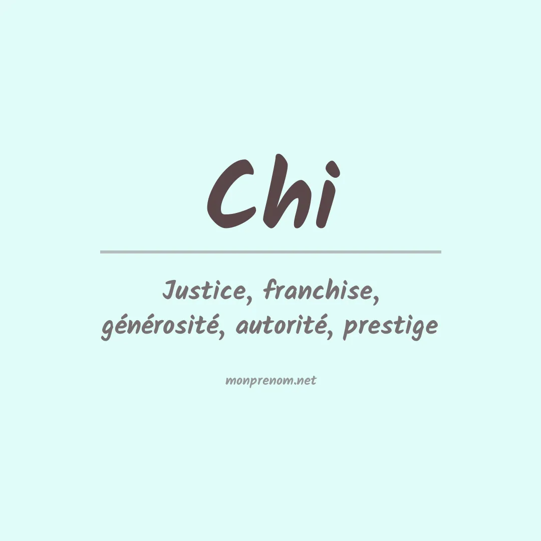 Signification du Prénom Chi