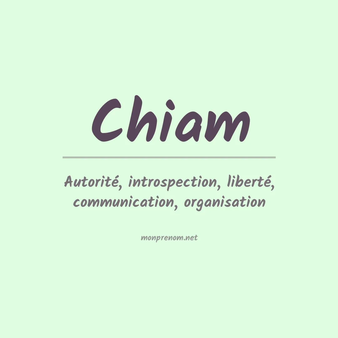 Signification du Prénom Chiam Signification du Prénom Chiam