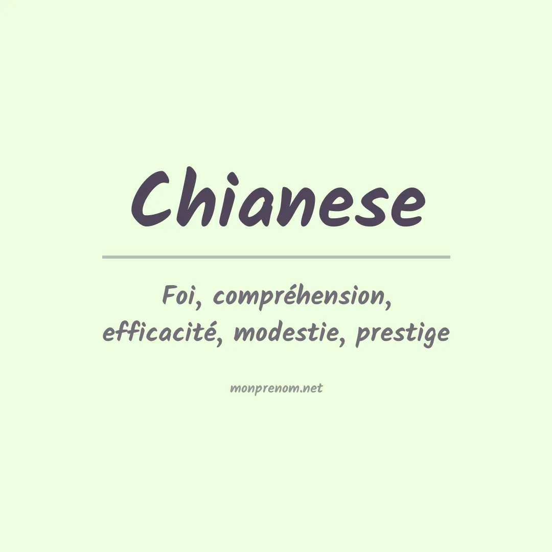 Signification du Prénom Chianese