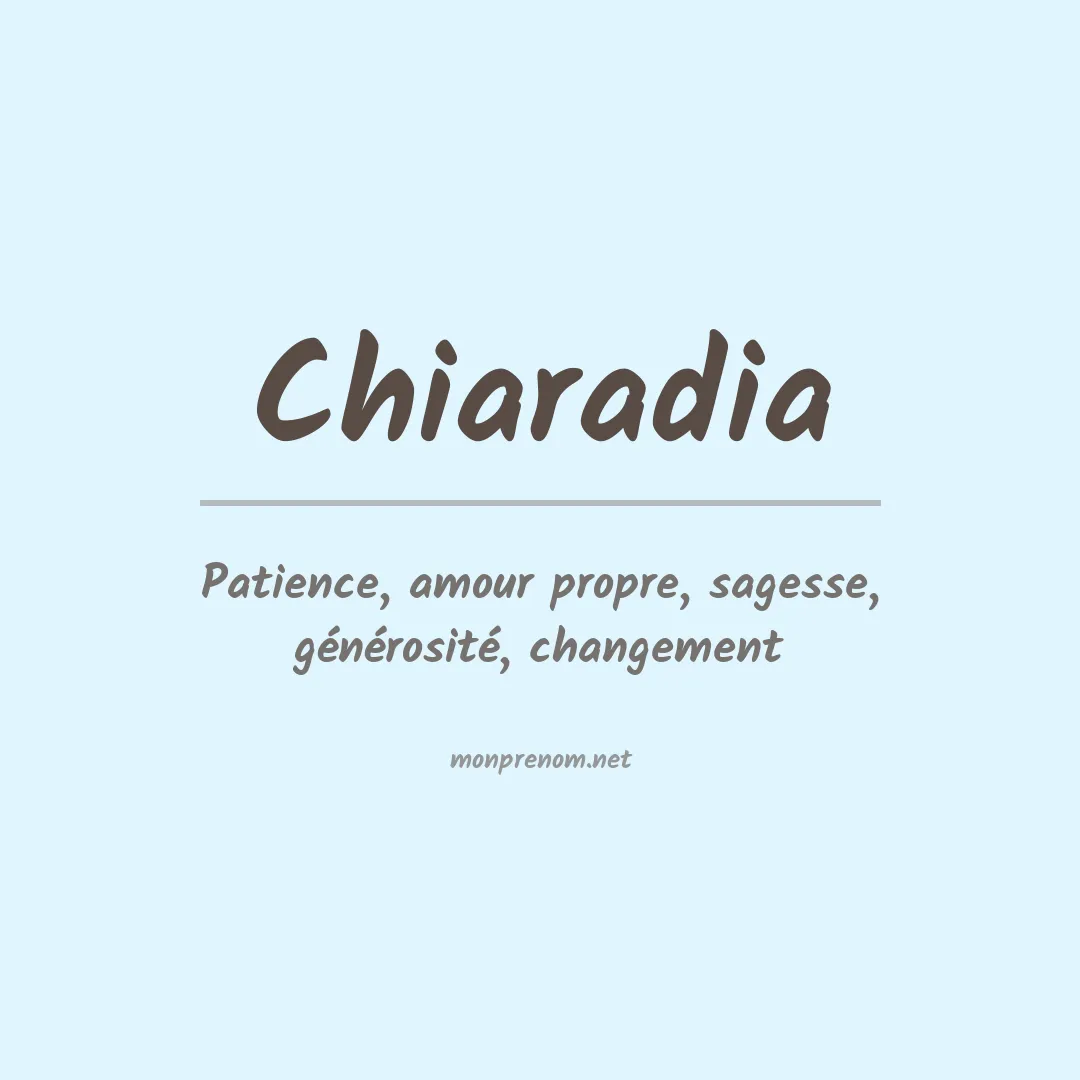Signification du Prénom Chiaradia Signification du Prénom Chiaradia