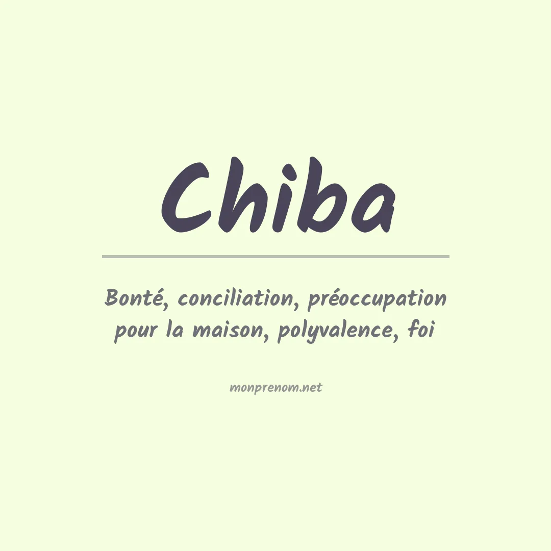 Signification du Prénom Chiba