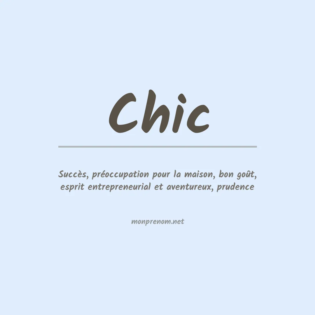 Signification du Prénom Chic Signification du Prénom Chic