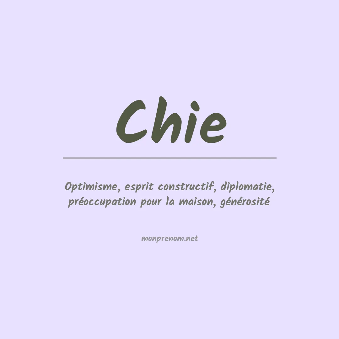 Signification du Prénom Chie Signification du Prénom Chie